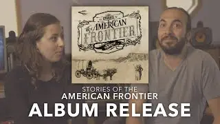 Album Release! Stories of the American Frontier Now Available
