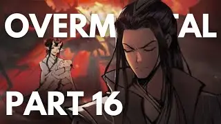 OVERMORTAL GAMEPLAY PART 16