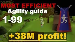 1-99 Agility guide - 38M PROFIT | Oldschool 2007scape OSRS
