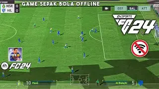 FIFA 16 MOD EA Sports FC 24 Android OFFLINE GRAFIK HD Update Full Menu Terbaru 2024