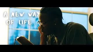 A new way of life...