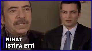 Nihat İstifa Etti! - Aşk-ı Memnu 31.Bölüm