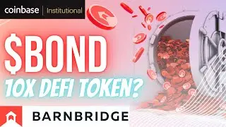 $BOND Barnbridge (Defi's secret weapon!) 10x Potential!