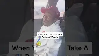 When Your Uncle Takes A Whole Bottle Of THIS tiktok darealjackgang