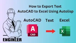 How to Export Text AutoCAD to Excel Using Autolisp || Export Data AutoCAD to Excel