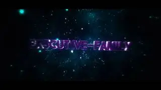 EX3CUT1VE-Family Intro!