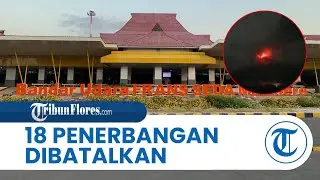 Dampak Erupsi Gunung Lewotobi, Wings Air Batalkan 18 Penerbangan Intra NTT