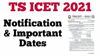 TS ICET 2021 NOTIFICATION UPDATES | MBA MCA 2021 UPDATES