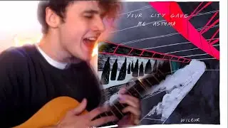 Wilbur Soot plays Your City Gave Me Asthma on stream