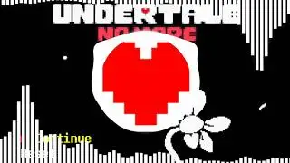 Undertale: No More Deals: Start Your Game Partner