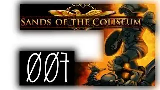 Let's Browse Sand of the coliseum #007 Deutsch HD -  Das Ende vom Anfang !