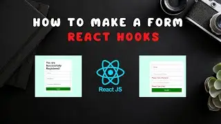 How to Make a Form using React Hooks | React Tutorials