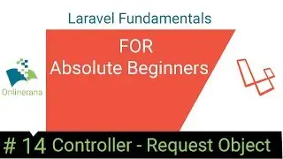 Laravel  Request Object