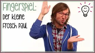 Der kleine Frosch Paul (Kinderreim) | Fingerspiele mit herrH