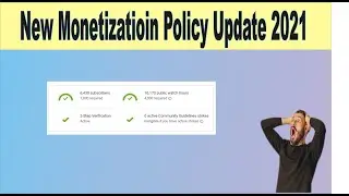 New Monetization Update 2021