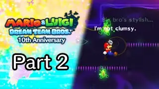 In the depths of Luigi's mind - Mario & Luigi: Dream Team Bros. 10th Anniversary (Part 2)