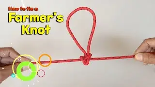 How to tie a farmer's knot