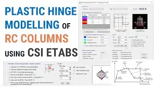 24 - ASCE/SEI 41-17 Plastic Hinge Modelling of RC Columns using CSI ETABS