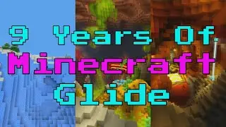 Happy 9th Birthday Minecraft Glide!