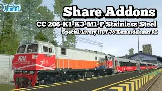 SHARE Addons CC 206 & Trainset K1 K3 18 Special Livery HUT 78 Kemerdekaan | Trainz Simulator Android