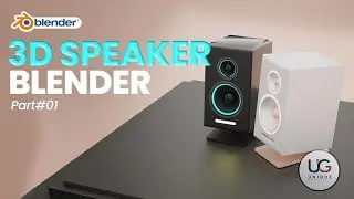 3D Speaker Modeling PART#01 (1/2) | blender 2.9 | Unique Graphic