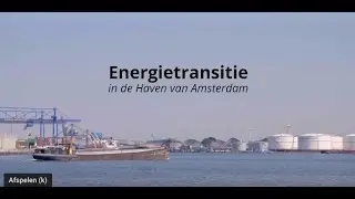 Energietransitie in de haven van Amsterdam
