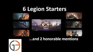[PoE 3.7] 6 Legion League Start builds (with 2 honorable mentions)