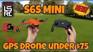 New 150gram $70 LSRC - S6S Mini Brushless GPS Drone Review