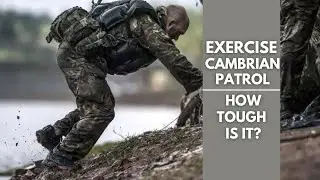 Exercise Cambrian Patrol Is it as tough as they say?