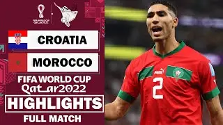 Croatia vs Morocco - FIFA World Cup 2022