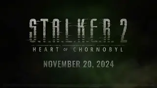 S.T.A.L.K.E.R. 2 - The Final Announcement (Gameplay)