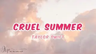 Taylor Swift, Cruel Summer + (lyrics)✨️😍 @TaylorSwift #music #lyrics #taylorswift