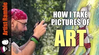 Rafi's Quick Guide To Photographing Art