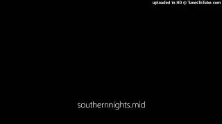 Southern Nights / southernnights.mid