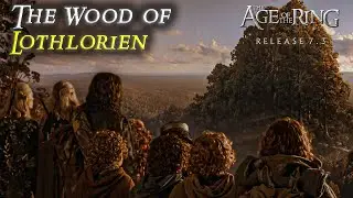 The Wood of Lothlorien 4k UHD | Age of the Ring mod 7.3.1 | Episode 9 Galadriel