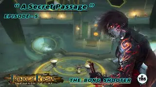 Episode-4 Prince of Persia A Secret Passage The Sands of Time 