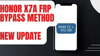 Honor X7A Frp bypass New method Isp Ufi