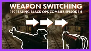 WEAPON SWITCHING | Black Ops Zombies in UE4 #4