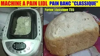 machine à pain lidl silvercrest - test pain - programme 2 léger - pain blanc classic