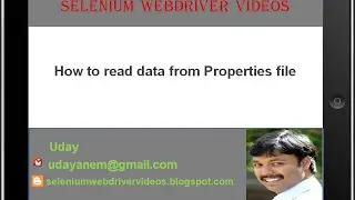 [Selenium WebDriver Videos]: How to read data from Properties file
