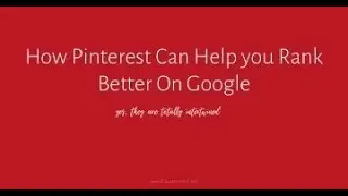 How to use Pinterest to Rank better on Google