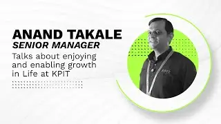 KPITian Anand Takale shares his perspective