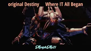 Destiny: Where It All Began || part 1