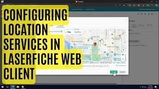 Configuring Location Services in Laserfiche Web Client