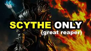 OPTIMIZING builds in Dark Souls 3 is overrated so I used a Scythe instead