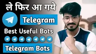 Useful Telegram Bots | Best Telegram Bots 2021 | New Telegram Bots | Telegram Tricks 2021