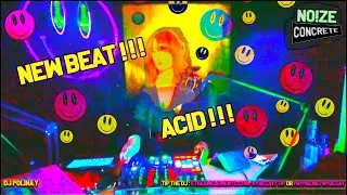NO!ZE CONCRETE III - POLINA Y NEW BEAT  / EBM / ACID  (part 1)