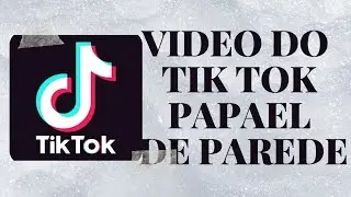 Como colocar papel de parede do tiktok 2021