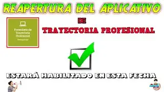 REAPERTURA DEL APLICATIVO DE TRAYECTORIA PROFESIONAL | ACCESO A LA CPM 2022