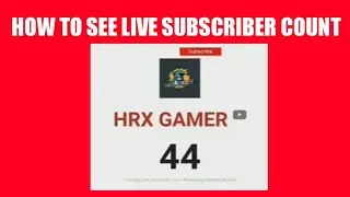 HOW TO SEE LIVE SUBSCRIBER COUNT IN ANDROID